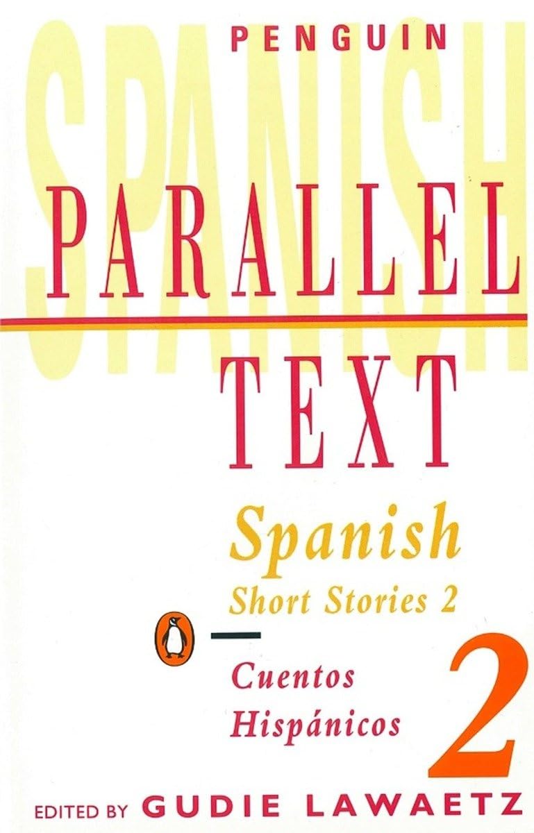 Spanish Short Stories (Penguin Parallel Text, Band 2) Contemporary literature