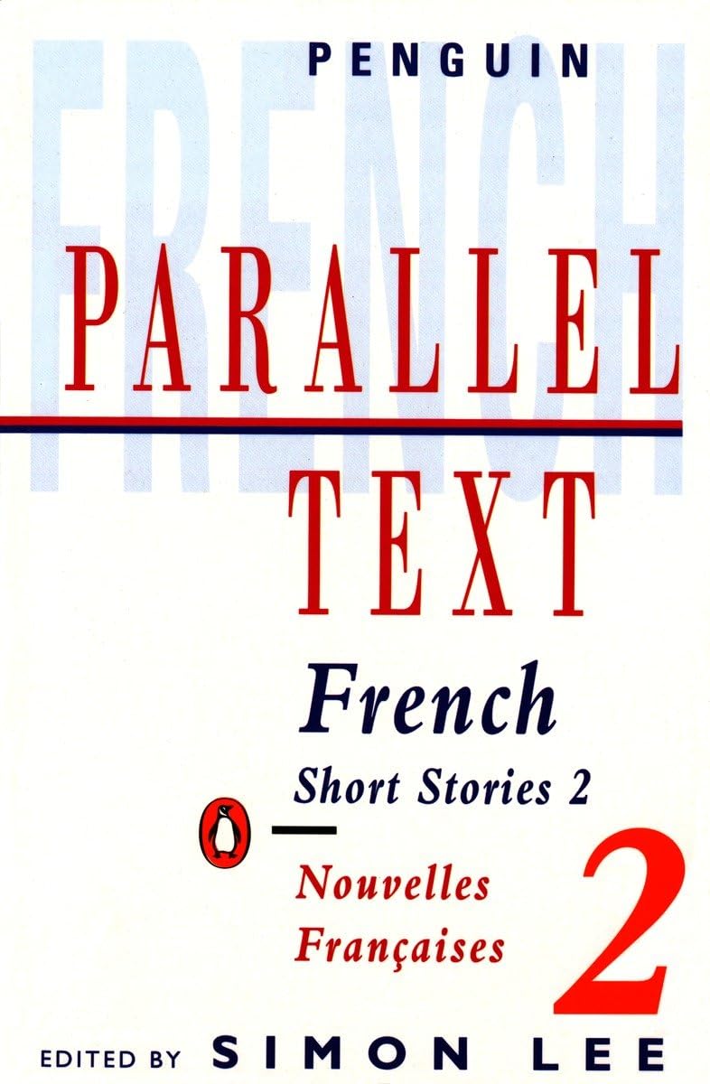 Parallel Text: French Short Stories: Nouvelles Francaises book