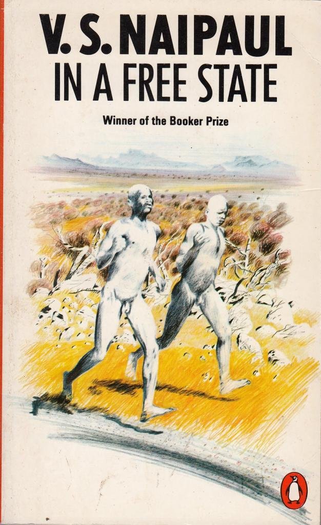 In a Free State: One out of Many; Tell me Who to Kill; in a Free State Contemporary literature