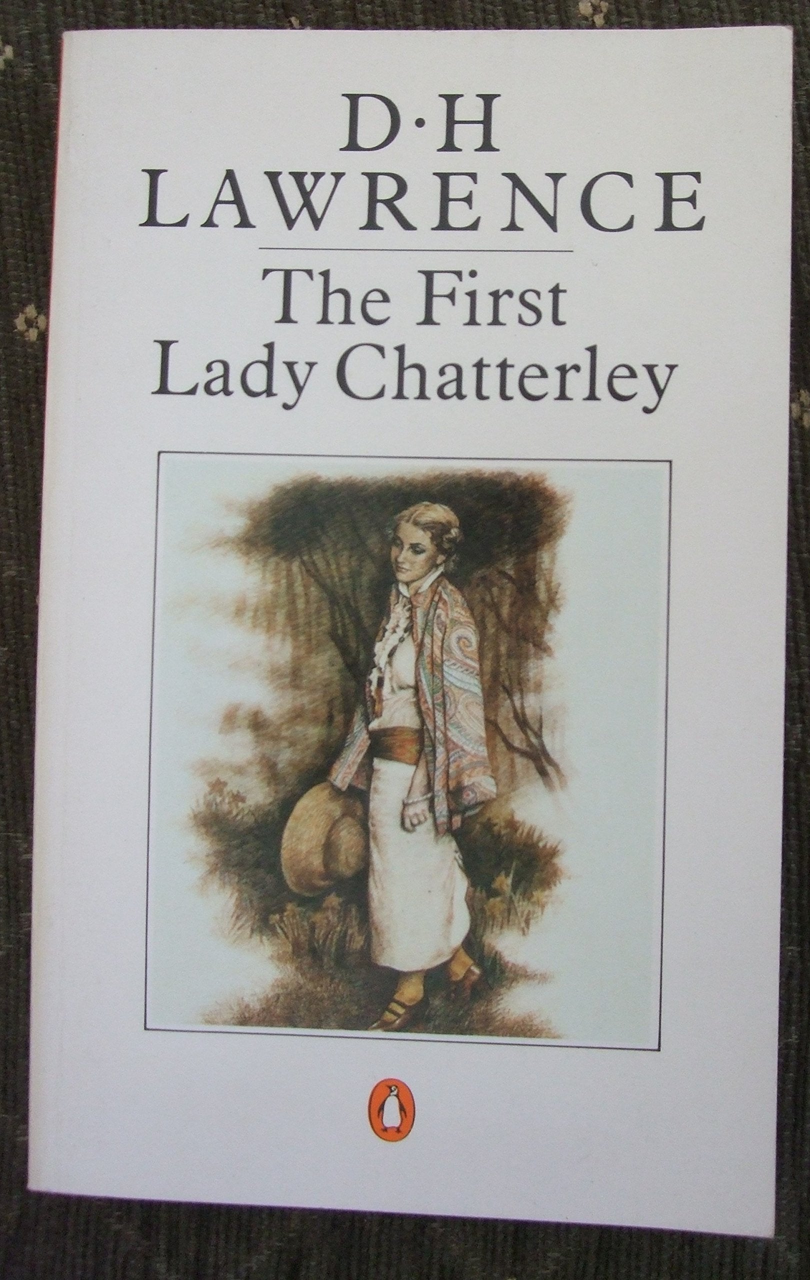 The First Lady Chatterley: The First Version of Lady Chatterley's Lover Contemporary literature