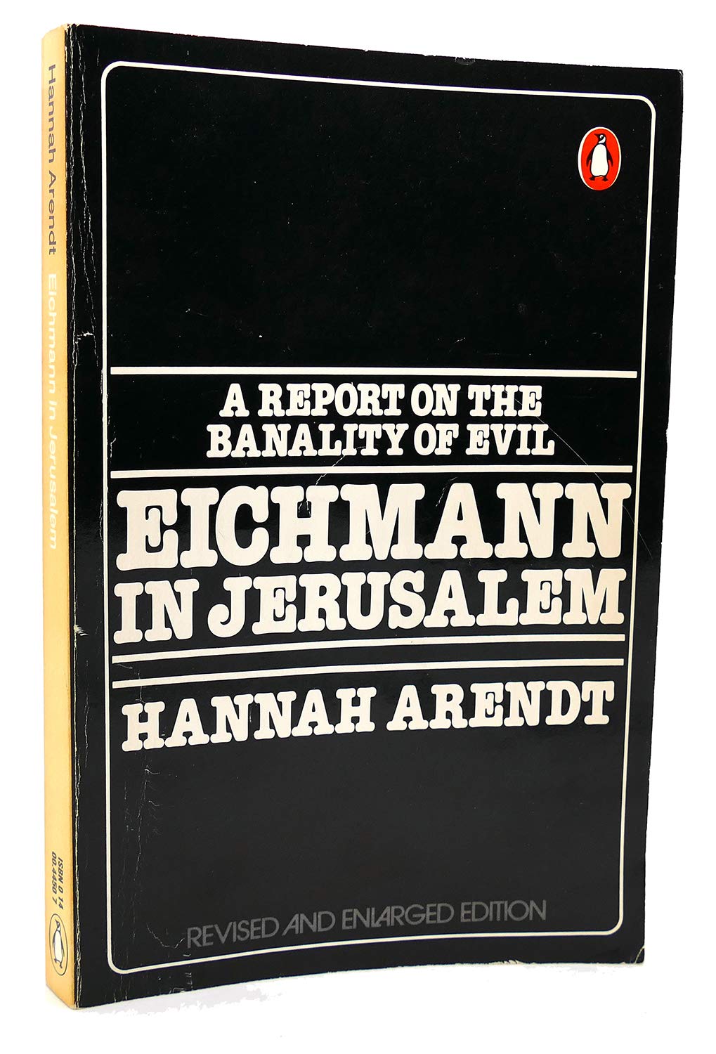 Eichmann in Jerusalem: A Report on the Banality of Evil Politics & History