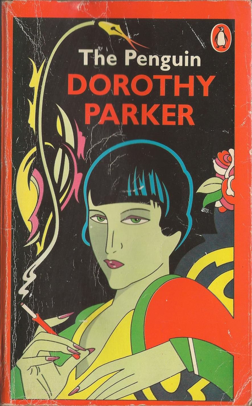 The Penguin Dorothy Parker Essays & Short Stories