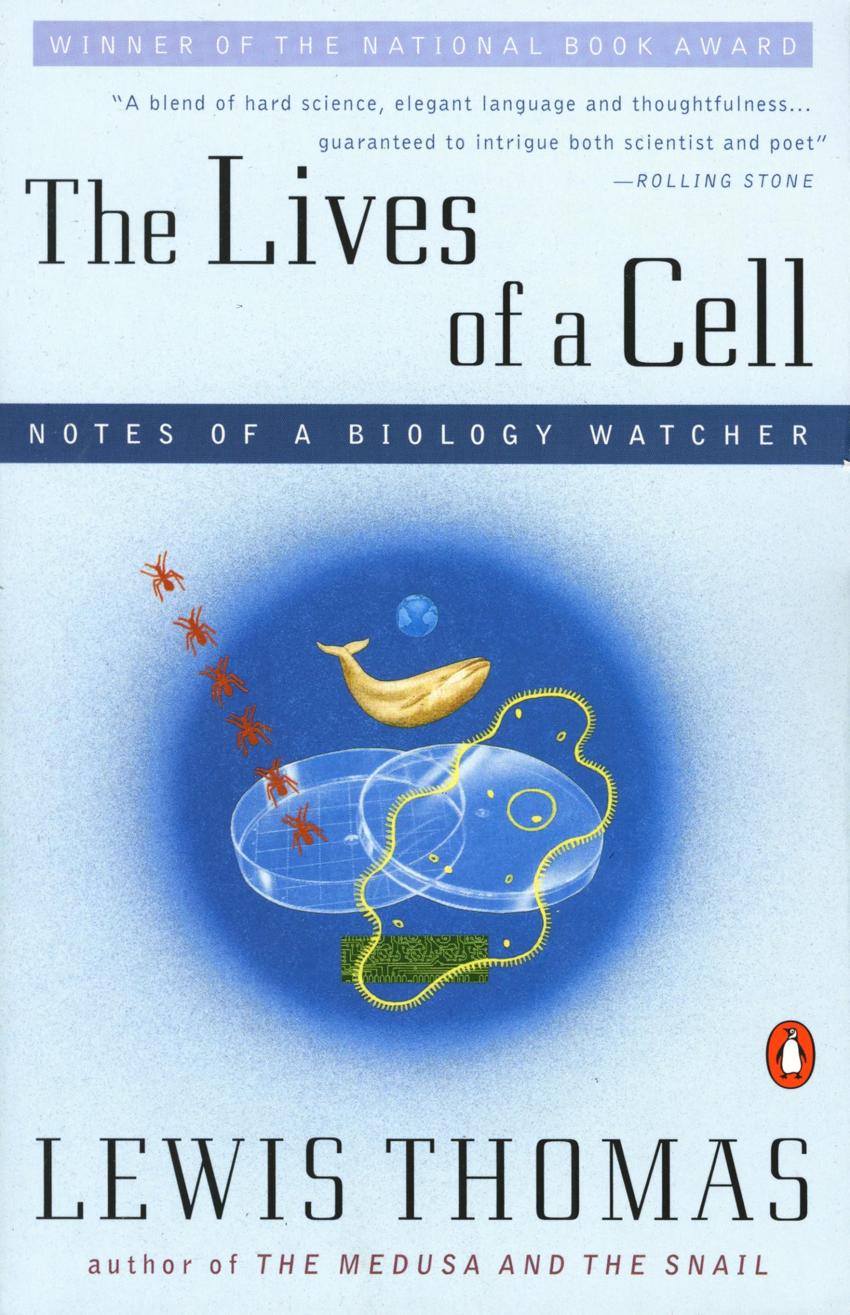 The Lives of a Cell: Notes of a Biology Watcher book