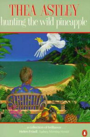 Hunting the Wild Pineapple And Other Related Stories book