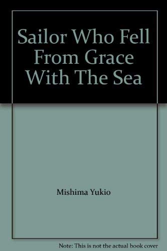 The Sailor Who Fell from Grace with the Sea book