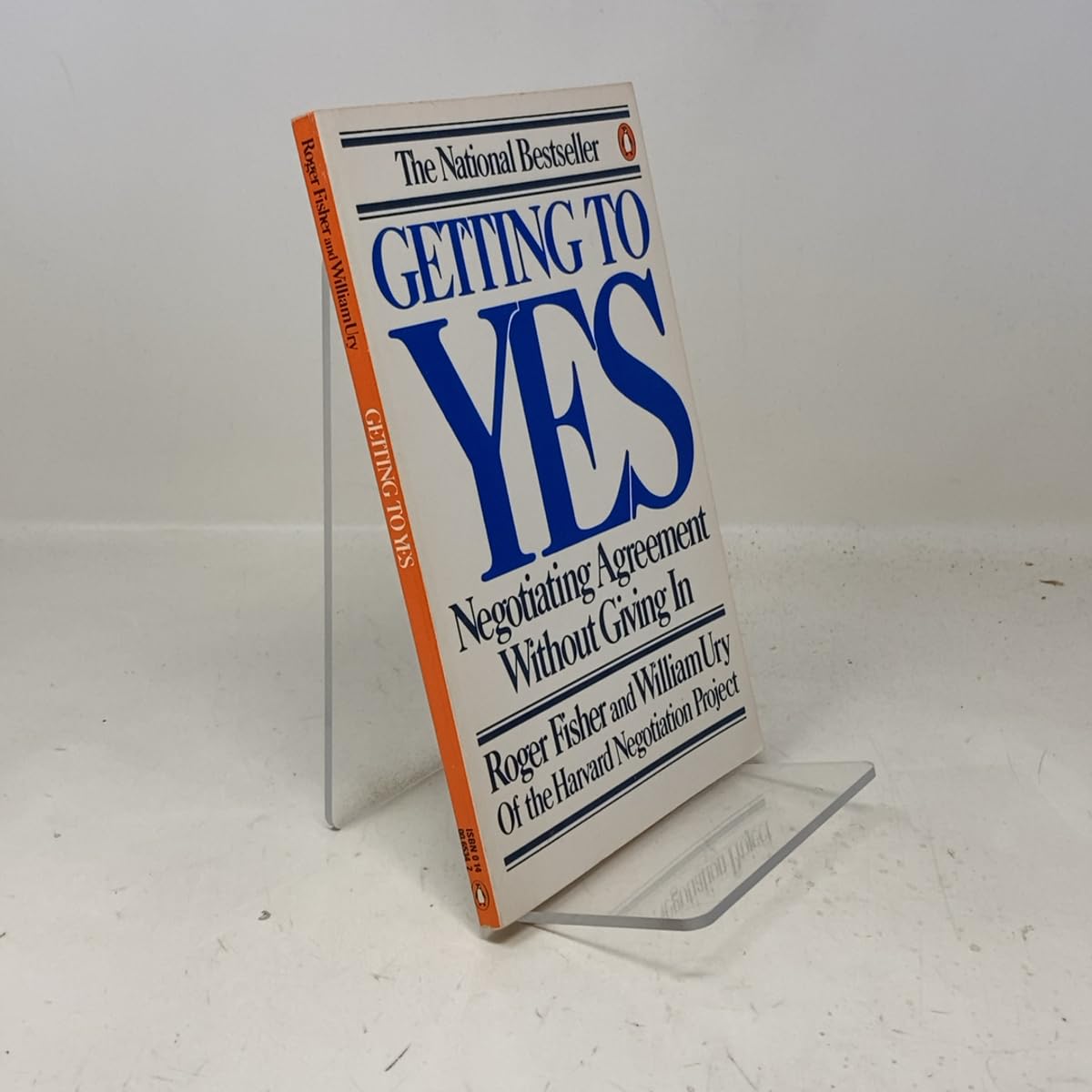 Getting to Yes: Negotiating Agreement Without Giving In Books