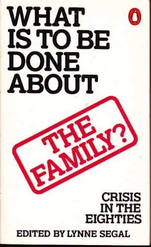 What is to be Done About the Family? Partnership & Love