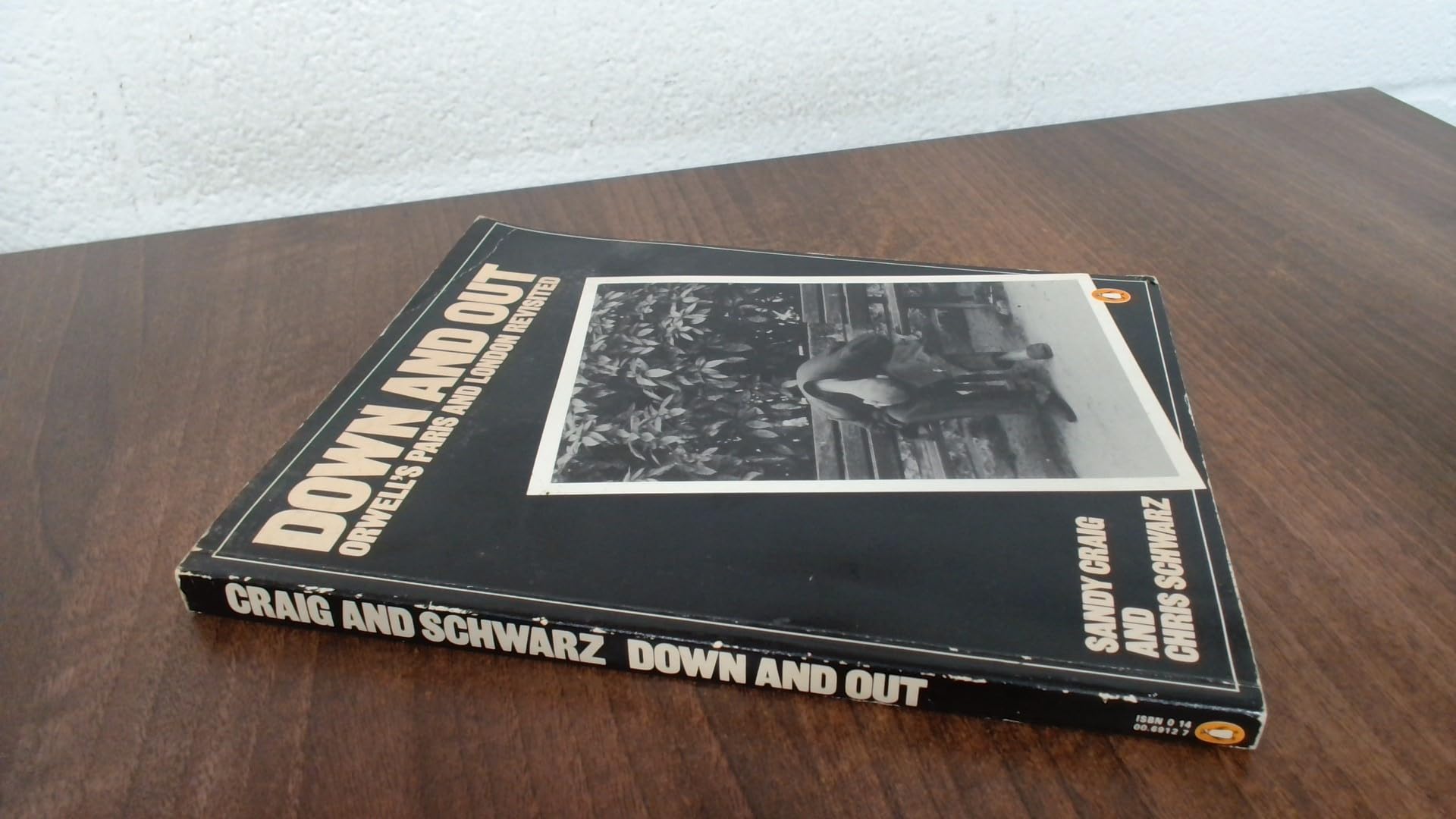 Down And out: Orwell's Paris And London Revisited Books