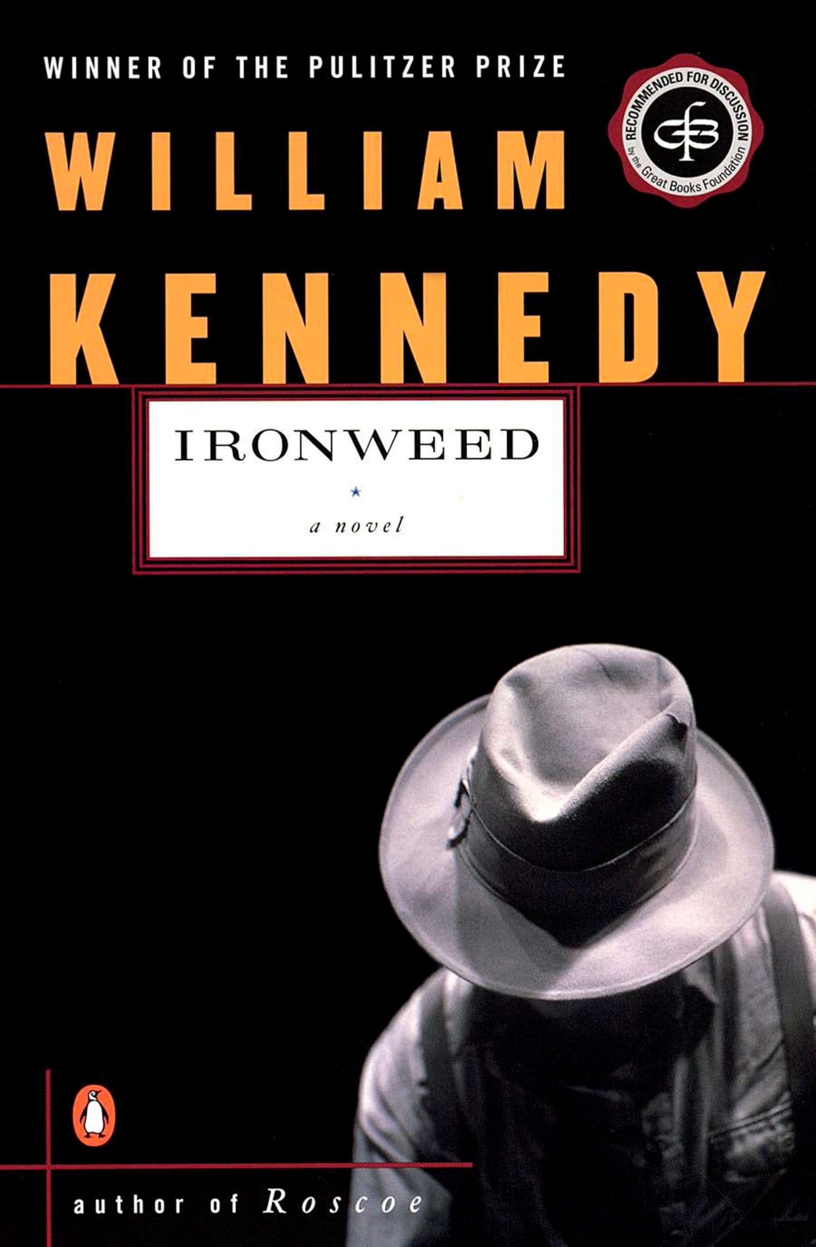 Ironweed: Pulitzer Prize Winner (A Novel) (Penguin Publishing Group) Contemporary literature