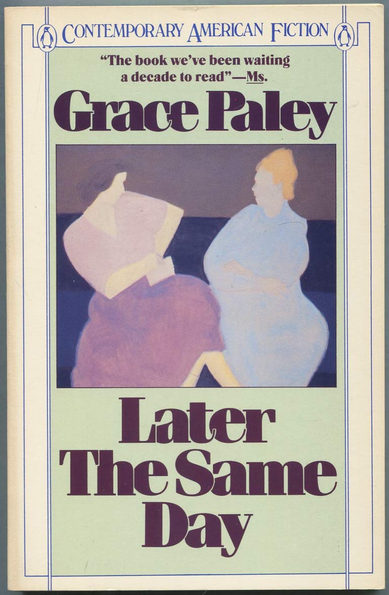 Later the Same Day (Contemporary American Fiction Series) Contemporary literature