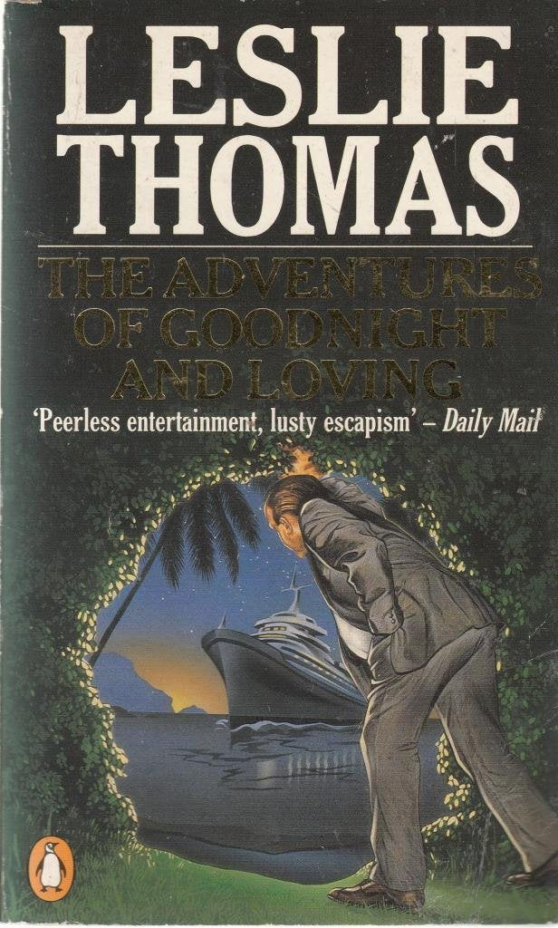 The Adventures of Goodnight And Loving Contemporary literature