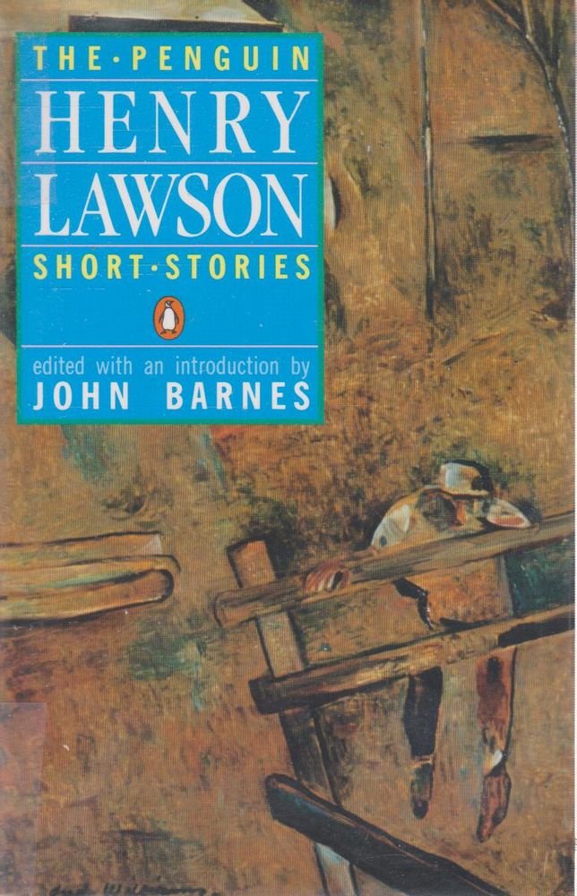 The Penguin Henry Lawson: Short Stories Contemporary literature