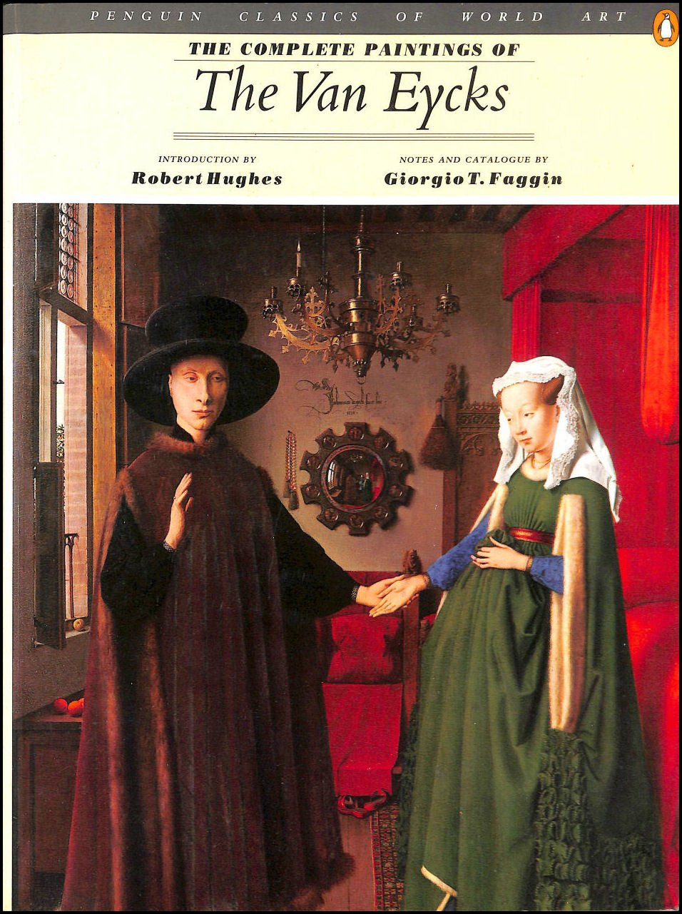 Complete Paintings of the Van Eycks (Classics of World Art S.) Film, Art & Culture