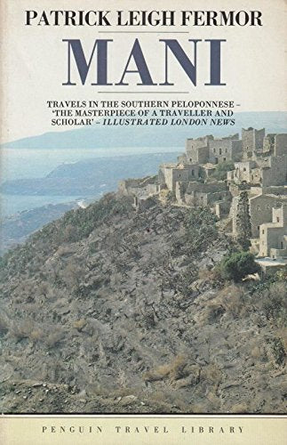 Mani: Travels in the Southern Peloponnese book