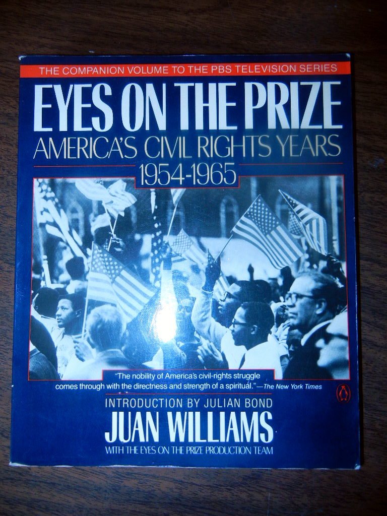 Eyes on the Prize: America's Civil Rights Years, 1954-1965 book