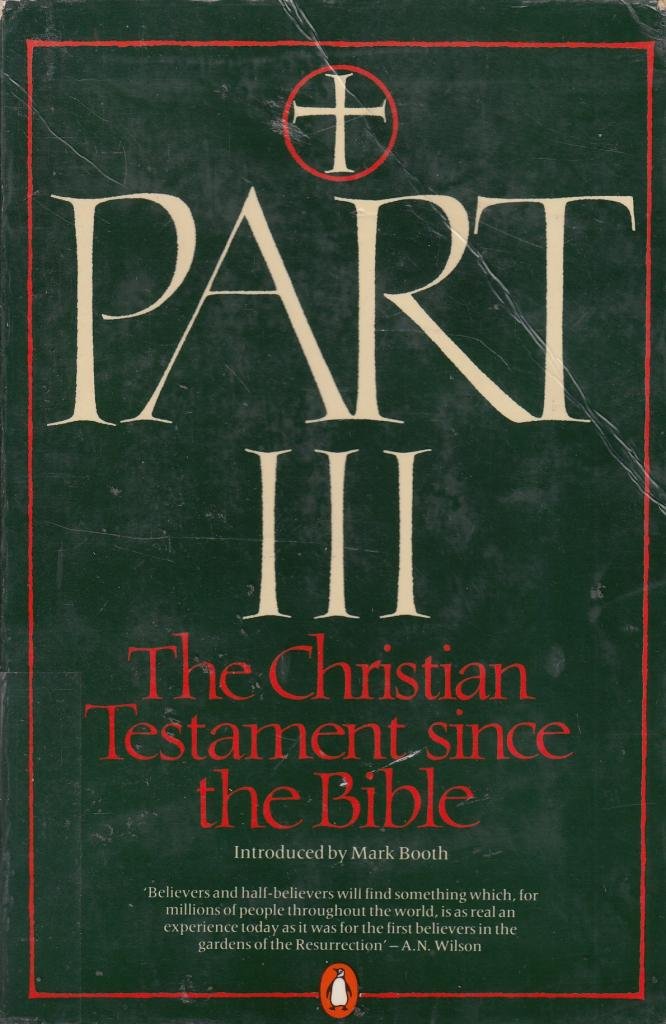 Part Iii: The Christian Testament since the Bible Religion & Esotericism