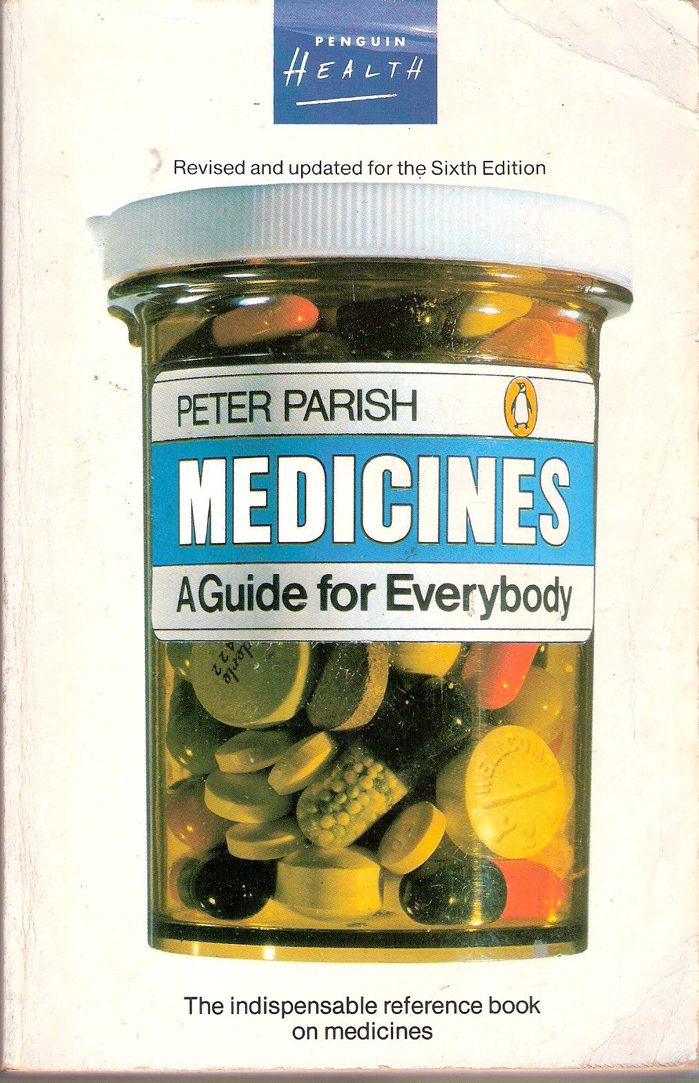 Product Image: Medicines: A Guide For Everybody