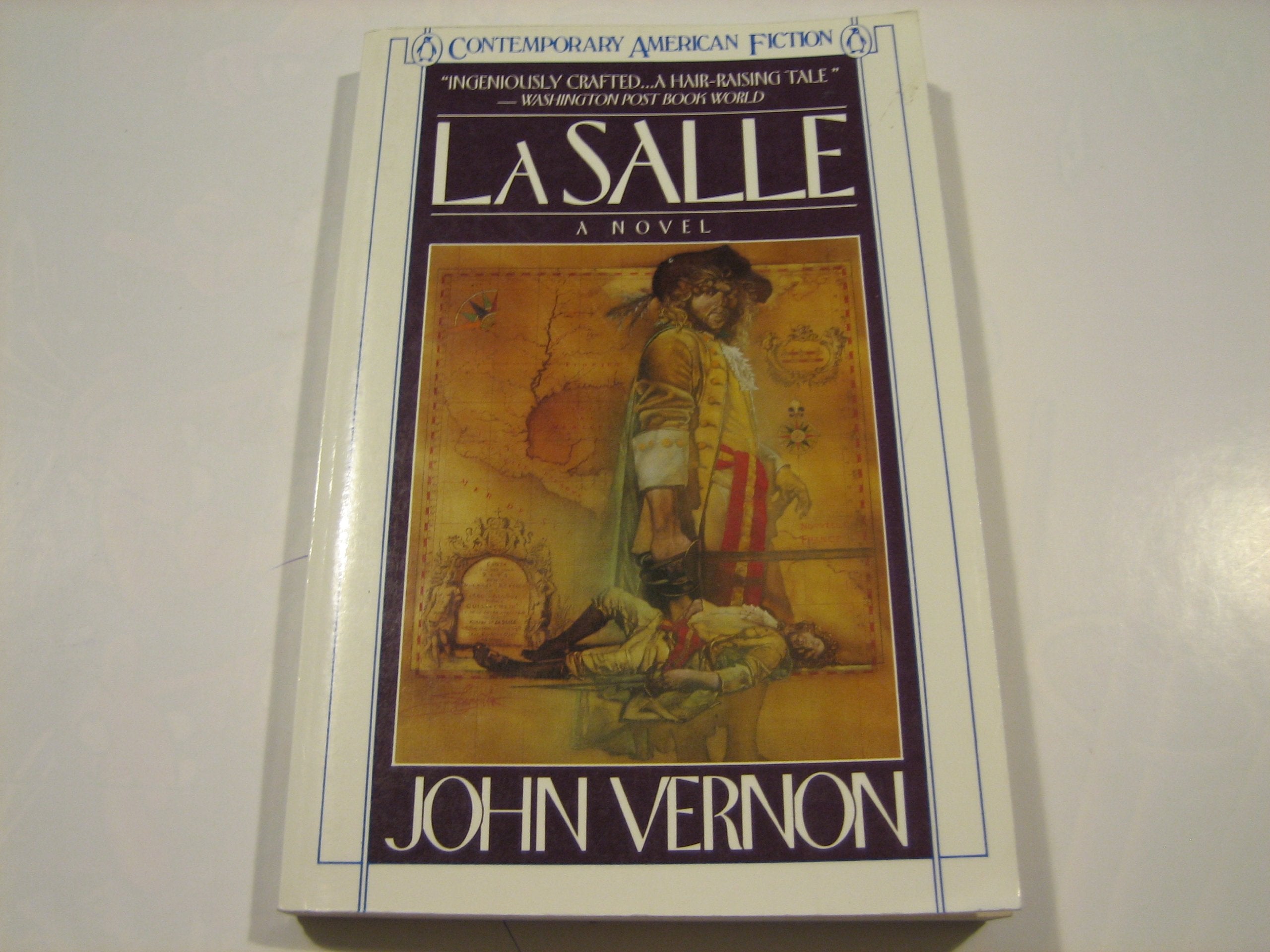 La Salle: A Novel (Contemporary American Fiction) Contemporary literature