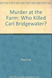Murder at the Farm: Who Killed Carl Bridgewater? Law