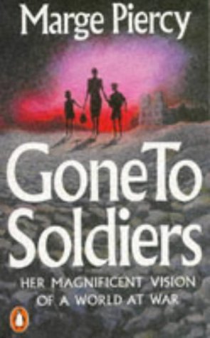Gone to Soldiers: A Novel of the Second World War Contemporary literature