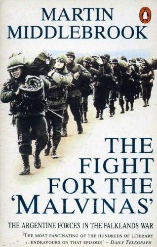The Fight For the 'Malvinas': The Argentine Forces in the Falklands War Social Sciences