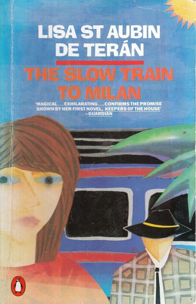 The Slow Train to Milan Contemporary literature