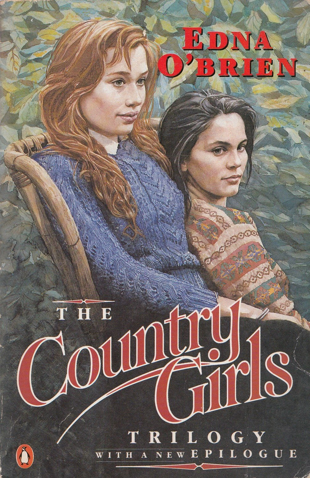 The Country Girls Trilogy And Epilogue: The Country Girls; The Lonely Girl; Girls In Their Married Bliss; Epilogue Contemporary literature Books