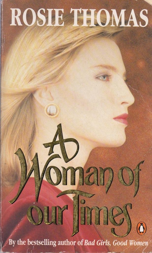 A Woman of Our Times Contemporary literature