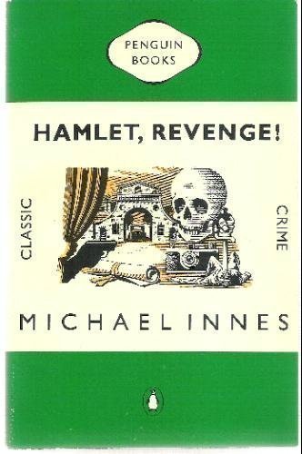 Hamlet, Revenge!: A Story in Four Parts (Penguin Classic Crime) Classics