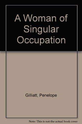 A Woman of Singular Occupation Contemporary literature