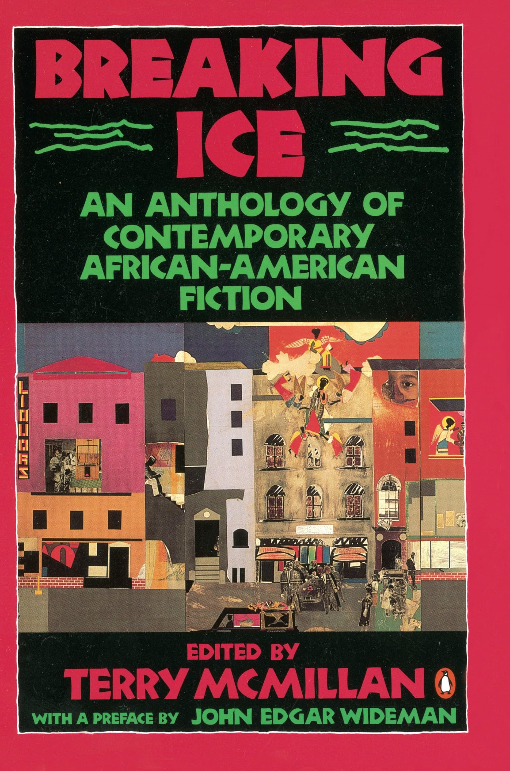 Breaking Ice: An Anthology of Contemporary African-American Fiction Contemporary literature