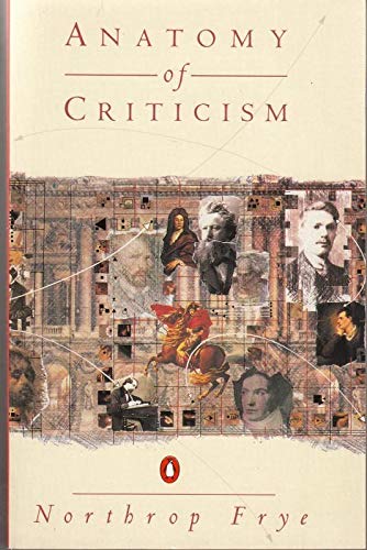 Anatomy of Criticism: Four Essays Contemporary literature
