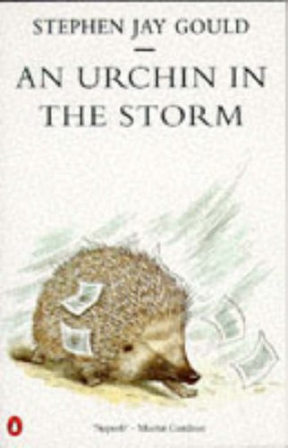 An Urchin in the Storm: Essays About Books And Ideas (Penguin science) Mathematics