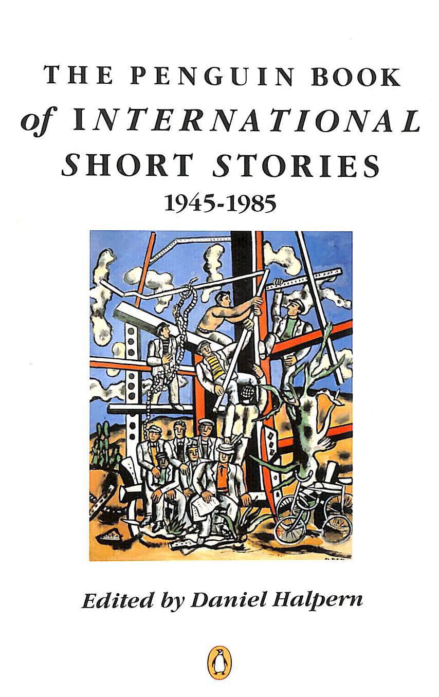 The Penguin Book of International Short Stories: 1945-1985 book