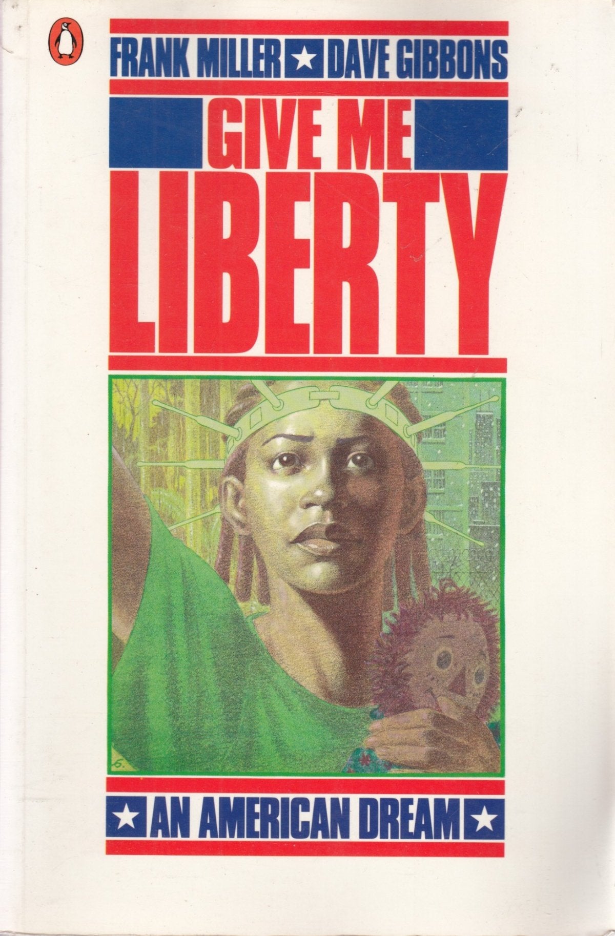 Give me Liberty: An American Dream (Penguin graphic fiction) Manga