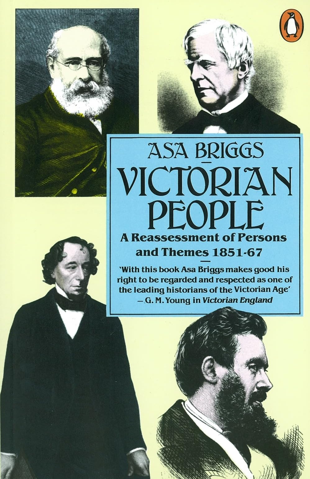 Victorian People: A Reassessment of Persons and Themes 1851-1867 Politics & History