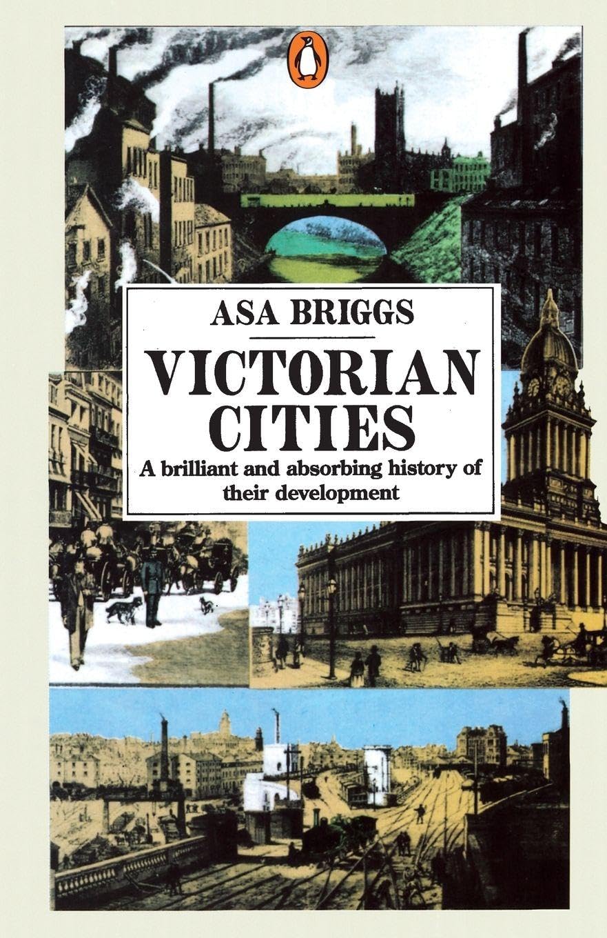 Victorian Cities: Manchester, Leeds, Birmingham, Middlesbrough, Melbourne, London Social Sciences