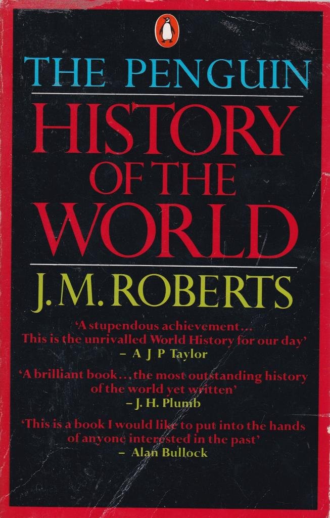 The Penguin History of the World Politics & History
