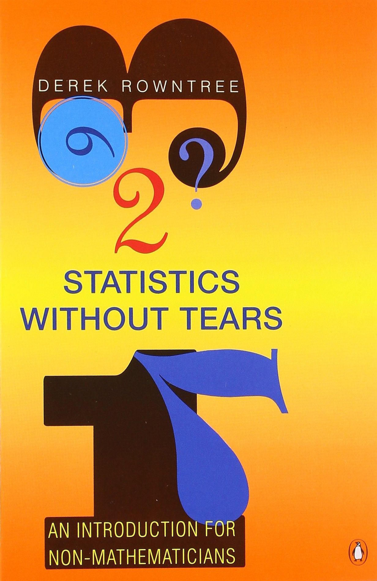 Product Image: Statistics without Tears: An Introduction for Non-Mathematicians