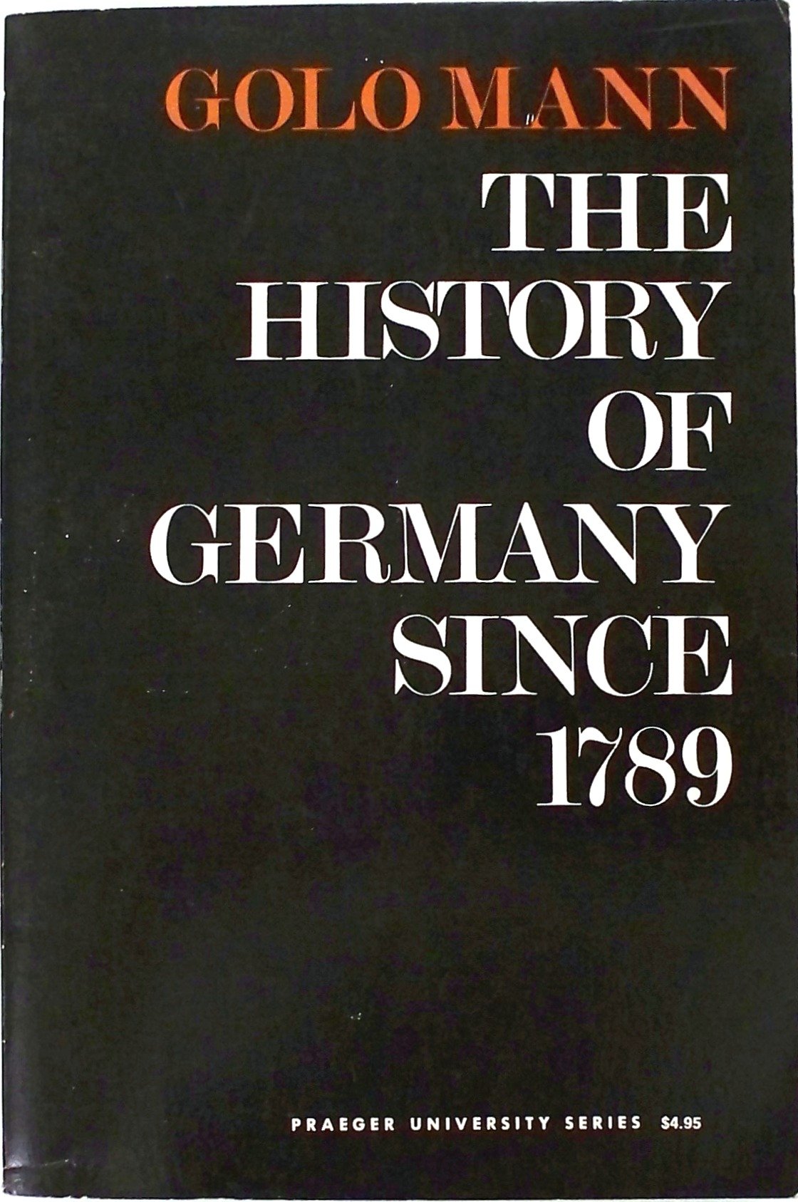 The History of Germany Since 1789 Politics & History