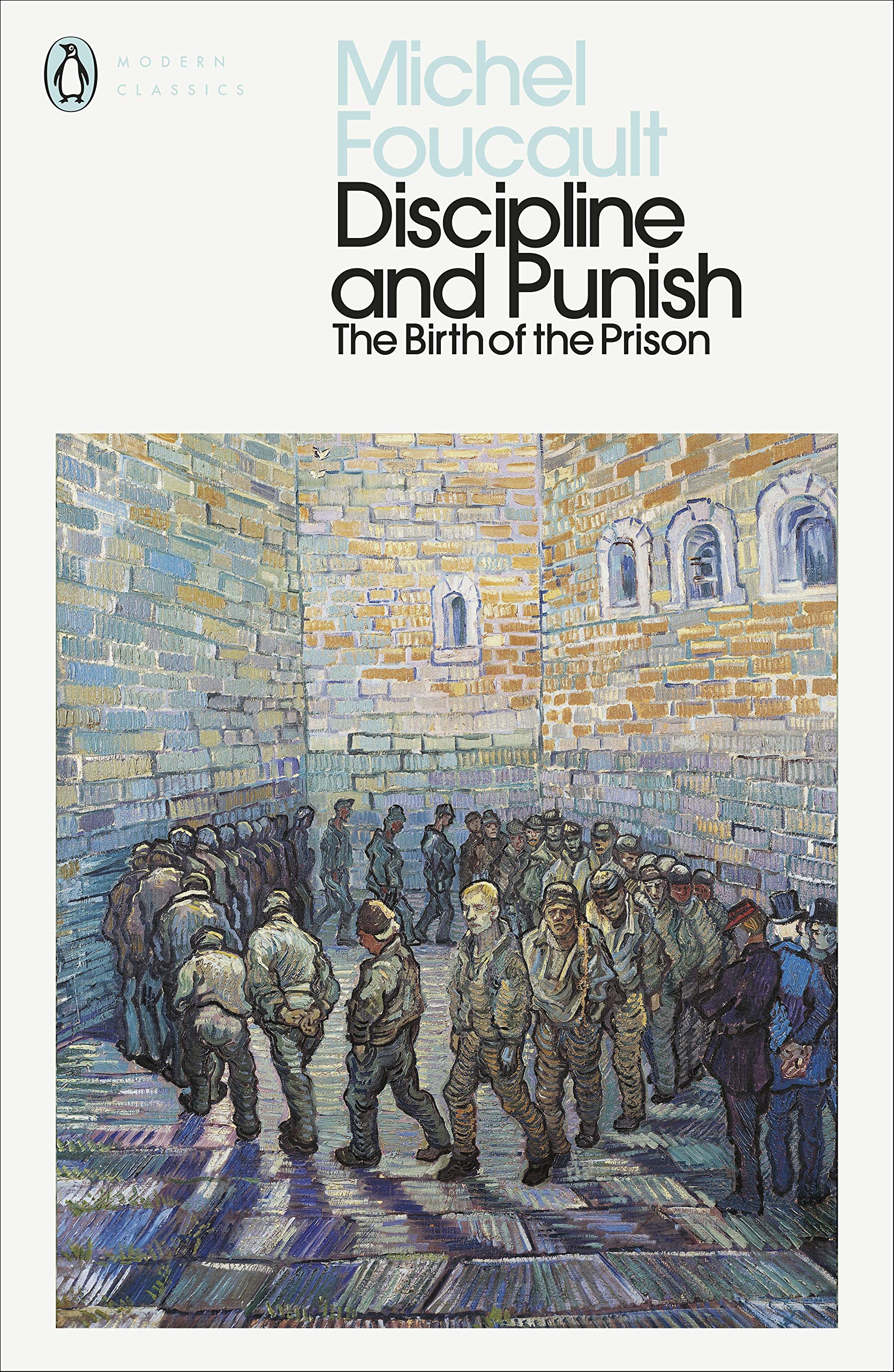Discipline and Punish: The Birth of the Prison Law