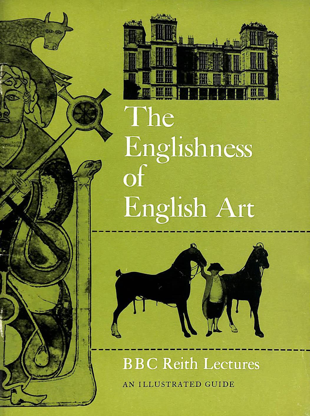 The Englishness of English Art: An Expanded And Annotated Version of the Reith Lectures Broadcast in October And November 1955 (Penguin Art & Architecture S.) Architecture