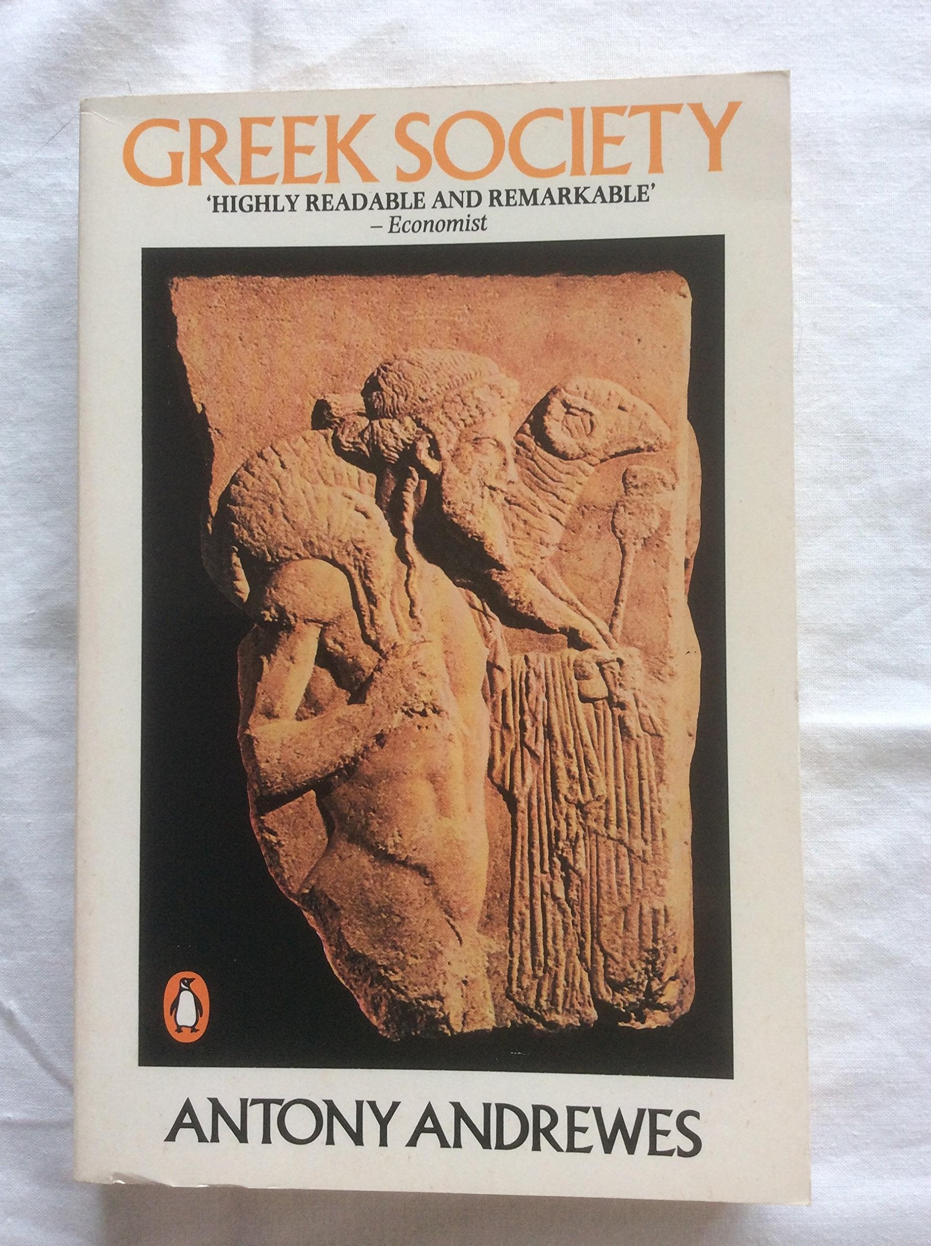 Greek Society (Penguin history) Politics & History