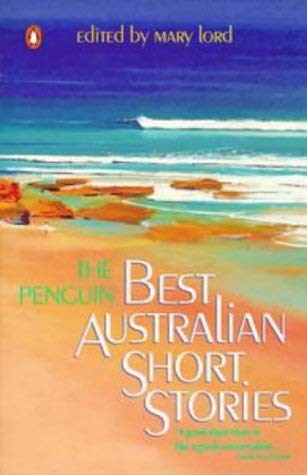 The Penguin Best Australian Short Stories (A Penguin original) Essays & Short Stories