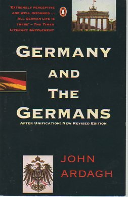 Germany And the Germans: After Unification New Revised Edition General education
