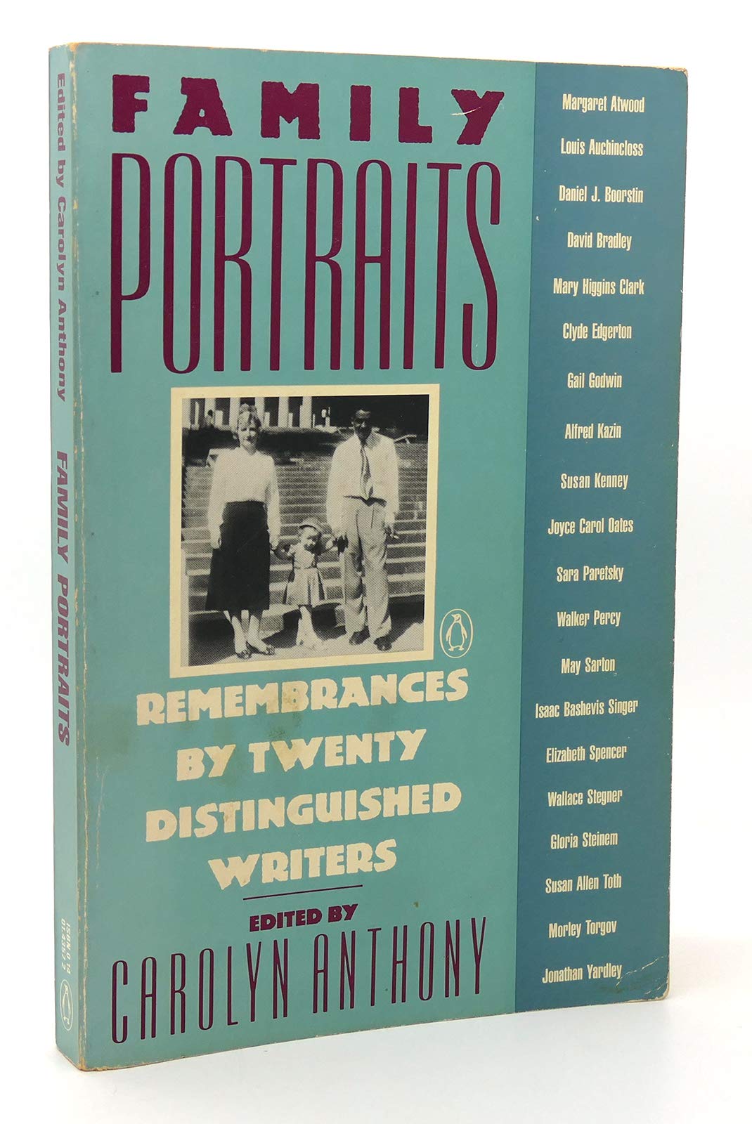 Family Portraits: Remembrances By Twenty Distinguished Writers Memories