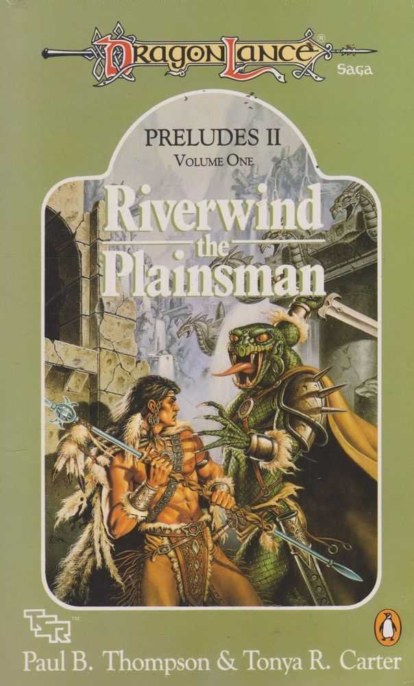 Riverwind,the Plainsman: Dragonlance Preludes II Volume 1 (TSR Fantasy S.) Contemporary literature