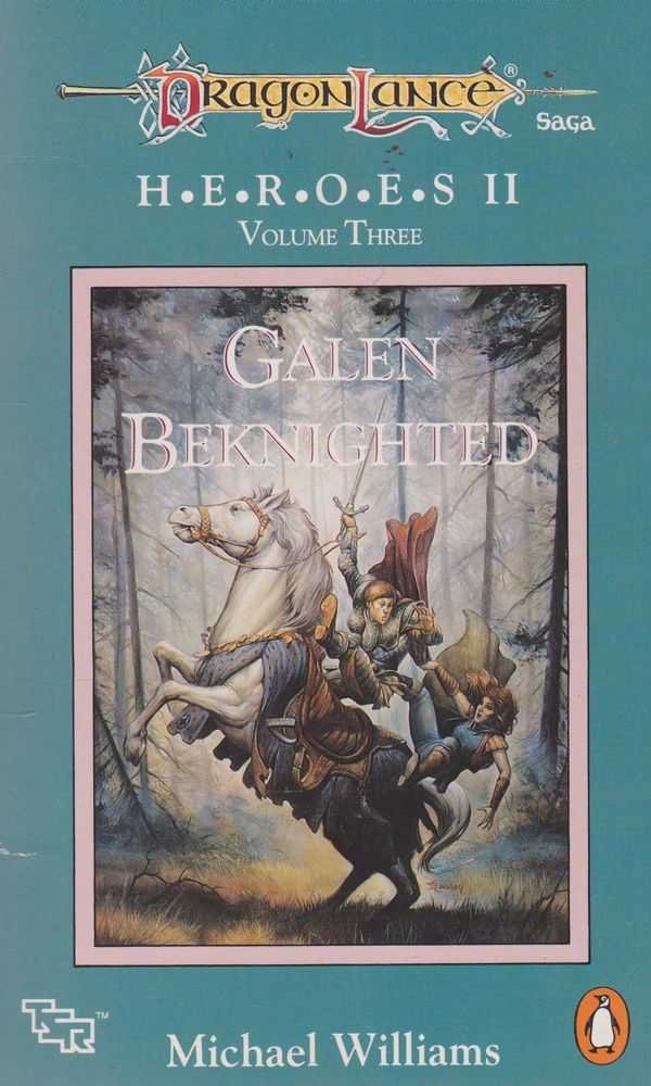 Galen Beknighted (Dragonlance Novel: Heroes Vol. 6) Fantasy & Sci-Fi