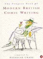 The Penguin Book of Modern British Comic Writing Contemporary literature