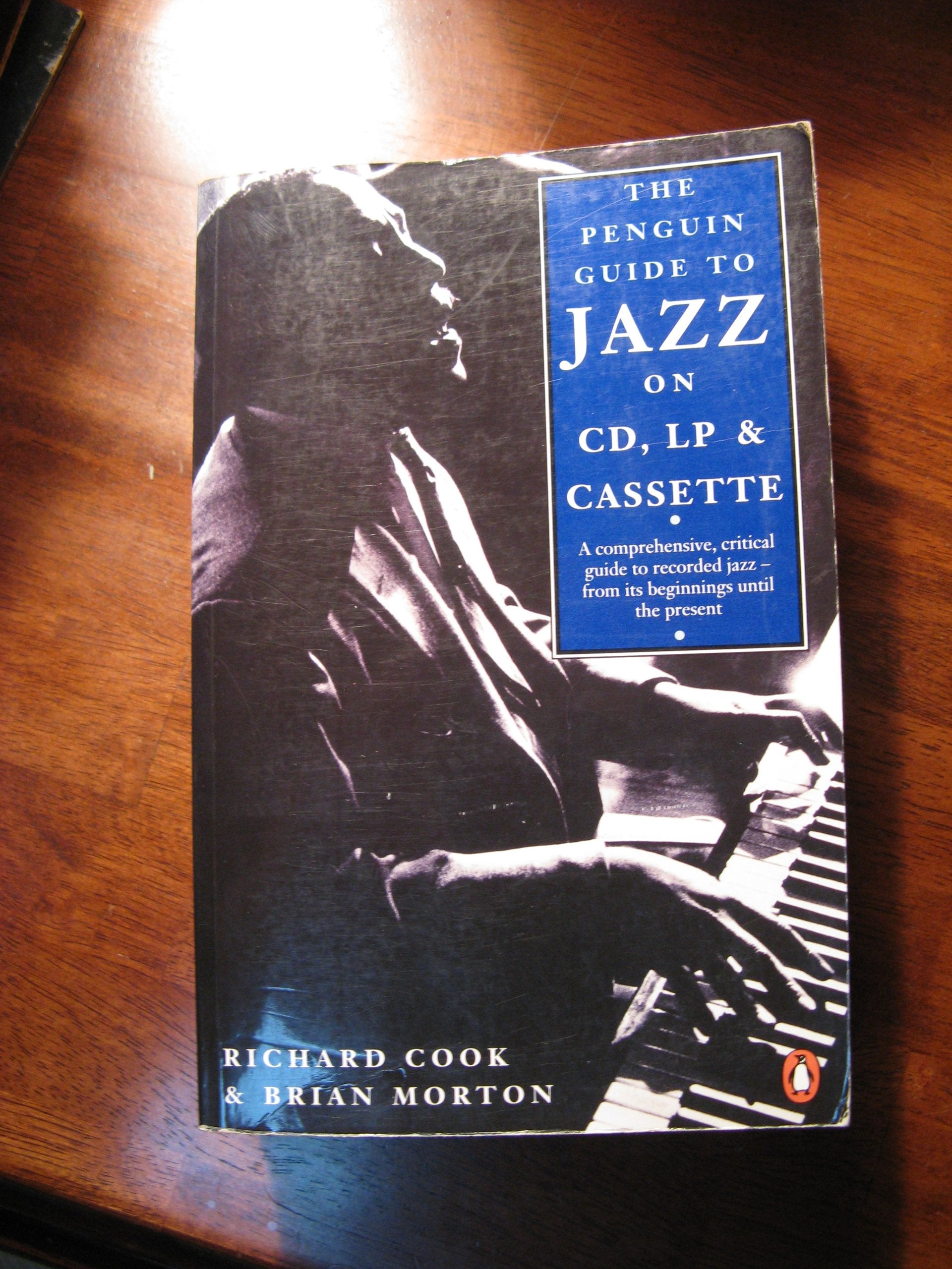 The Penguin Guide to Jazz On CD, Lp And Cassette Arts & Music